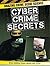 Cyber Crime Secrets (Amazing Crime Scene Science)