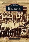 Bellevue (Images of America: Kentucky) Bellevue (Images of America: Kentucky)
