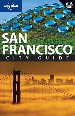 San Francisco City Guide (Lonely Planet)