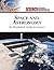 Space and Astronomy: An Illustrated Guide to Science (Science Visual Resources)