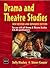 Drama and Theatre Studies