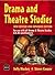 Drama and Theatre Studies by Sally Mackey