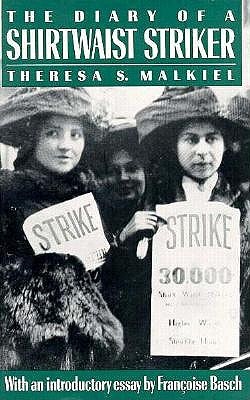 The Diary of a Shirtwaist Striker (Paperback)