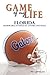 Game of My Life: Florida : ...