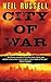City of War (Rail Black Nov...