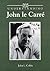 Understanding John le Carré (Understanding Contemporary British Literature)