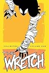 The Wretch, Volume One: Everyday Doomsday The Wretch, Volume One: Everyday Doomsday