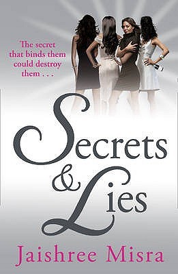 Secrets And Lies By Jaishree Misra