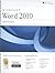 Word 2010: Advanced: MOS Edition (Ilt)