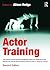 Actor Training