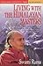 Living with the Himalayan Masters, 5 cassettes by Swami Rama
