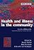 Health and Illness in the Community (Oxford Core Texts)