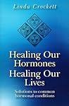 Healing Our Hormo...
