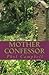 Mother Confessor: Book One