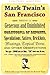 Mark Twain's San Francisco by Bernard Taper
