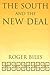 The South and the New Deal (New Perspectives On The South)