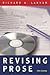 Revising Prose by Richard A. Lanham