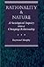 Rationality And Nature: A S...