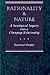 Rationality And Nature: A Sociological Inquiry Into A Changing Relationship