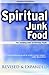 Spiritual Junk Food: The Dumbing Down of Christian Youth