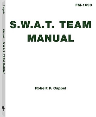 Swat Team Manual (Paperback)