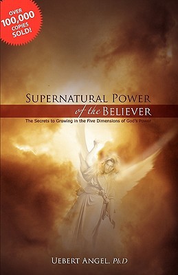 Supernatural Power of the Believer (Paperback)