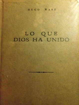 Lo que Dios ha unido