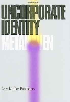 Uncorporate Identity (Paperback)