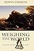 Weighing the World by Edwin Danson