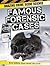 Famous Forensic Cases (Amazing Crime Scene Science)