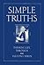 Simple Truths: Thinking Life Through With Fulton J. Sheen