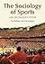 The Sociology of Sports: An...