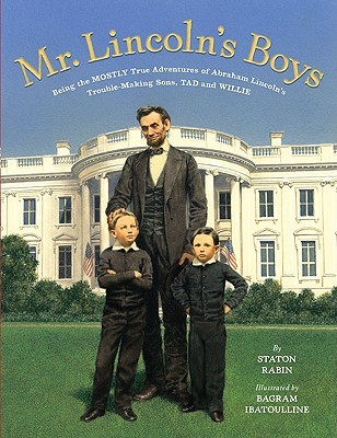 Mr. Lincoln's Boys (Hardcover)