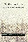 The Linguistic Turn in Hermeneutic Philosophy The Linguistic Turn in Hermeneutic Philosophy