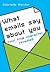 What Emails Say About You