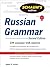 Schaum's Outline of Russian Grammar by James S. Levine