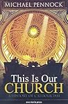This Is Our Church: A History of Catholicism (Student Edition)