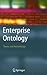 Enterprise Ontology: Theory and Methodology