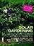 Solar Gardening: Growing Ve...