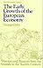 The Early Growth of Europea...