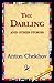 The Darling and Other Stories