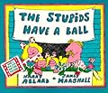 The Stupids Have a Ball