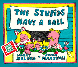 The Stupids Have a Ball (Paperback)