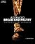 Advanced Bread and Pastry