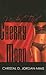 Under The Cherry Moon by Christal D. Jordan-Mims