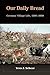Our Daily Bread: German Vil...