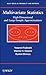 Multivariate Statistics: High-Dimensional and Large-Sample Approximations (Wiley Series in Probability and Statistics)