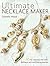 Ultimate Necklace Maker