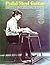Pedal Steel Guitar Instructional Book with Online Audio | Lea... by Bill Keith