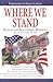 Where We Stand: Voices of S...